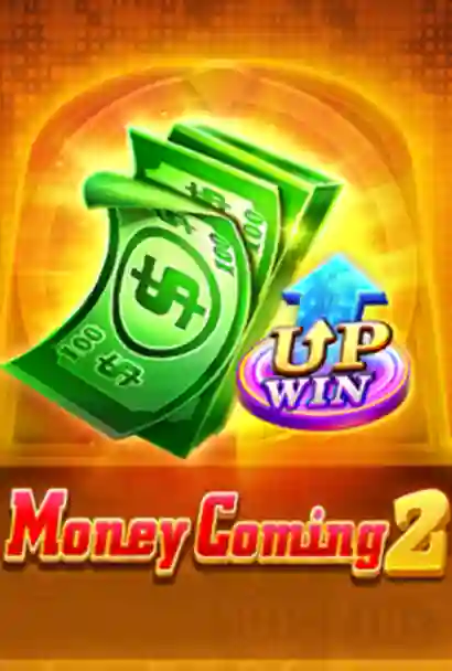 Money Coming 2